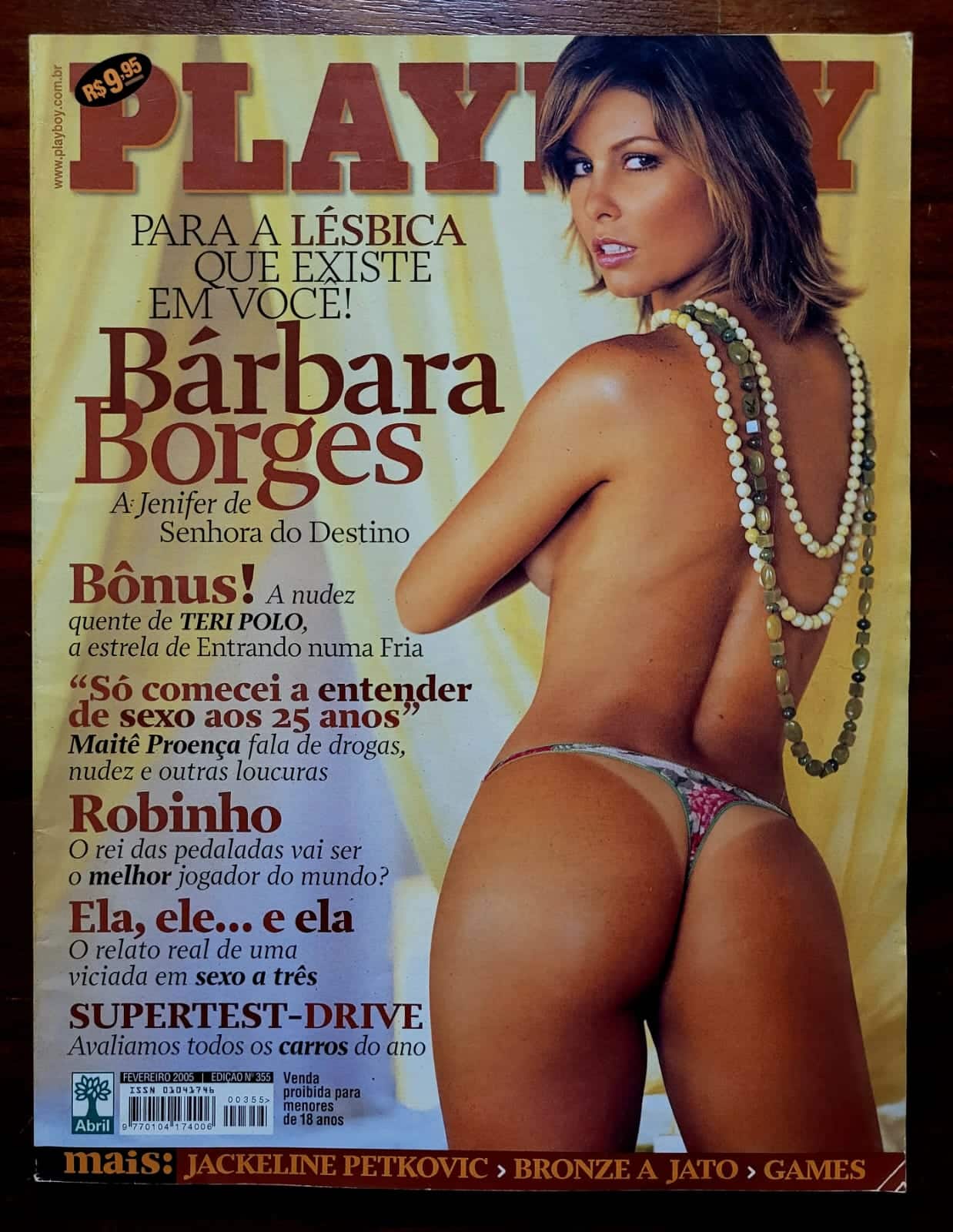 | Casa do Colecionador Playboy Nº 355 | Fevereiro 2005 | Bárbara Borges | A Jenifer de Senhora do Destino | Exemplar de Banca