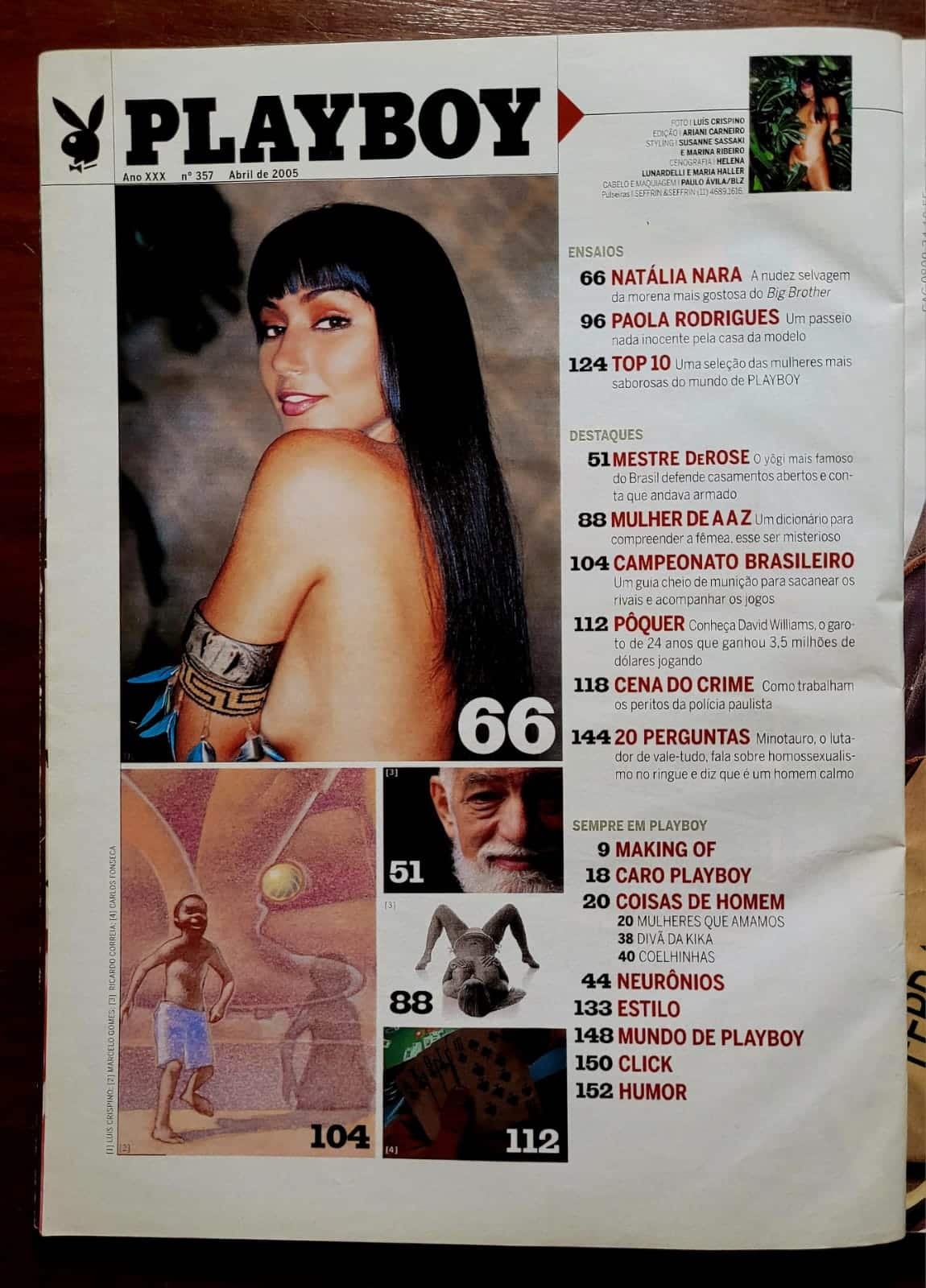 | Casa do Colecionador Playboy Nº 357 | Abril 2005 | Natália Nara | A Iracema do BBB5 | Exemplar de Assinante