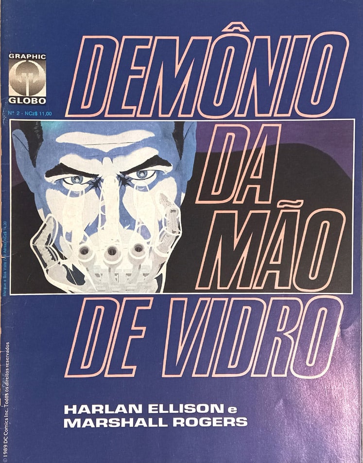 | Casa do Colecionador Graphic Globo n° 2, Demônio da mão de vidro. Globo – 1989.