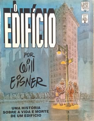 Graphic Novel n° 8. O Edifício. Abril - 1989.