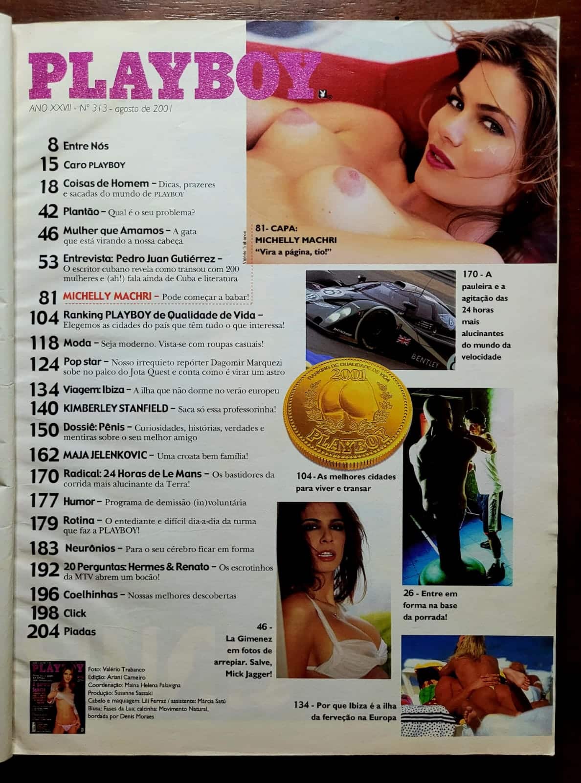 | Casa do Colecionador Playboy Nº 313 | Agosto 2001 | Michelly Machri — A Garota Sukita | Edição de Aniversário 26 Anos | Pôster Presente