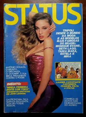 Revista Status Nº 82 | Maio 1981 | Lou Borelli na Capa | Ensaio Tripoli com as Tops do Brasil | Pôster Presente