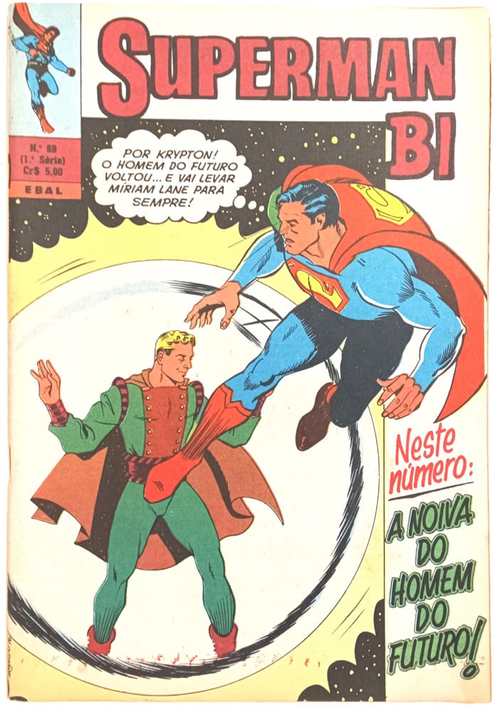 | Casa do Colecionador Superman Bi 1ª Série - n° 69. Ebal – 1976. HQ/Gibi antigo