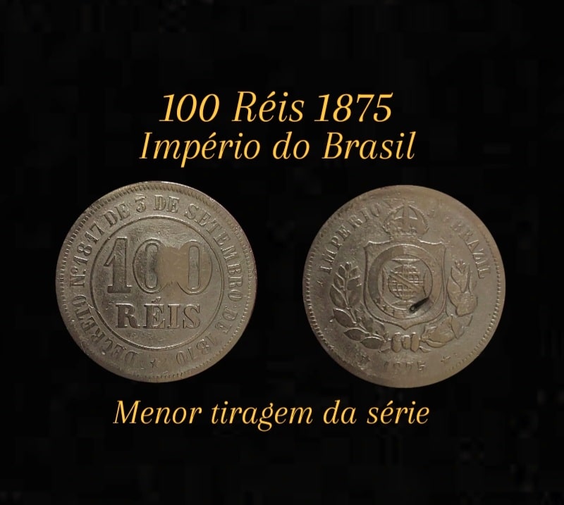 | Casa do Colecionador 100 Réis 1875 *escassa* Sku 0088