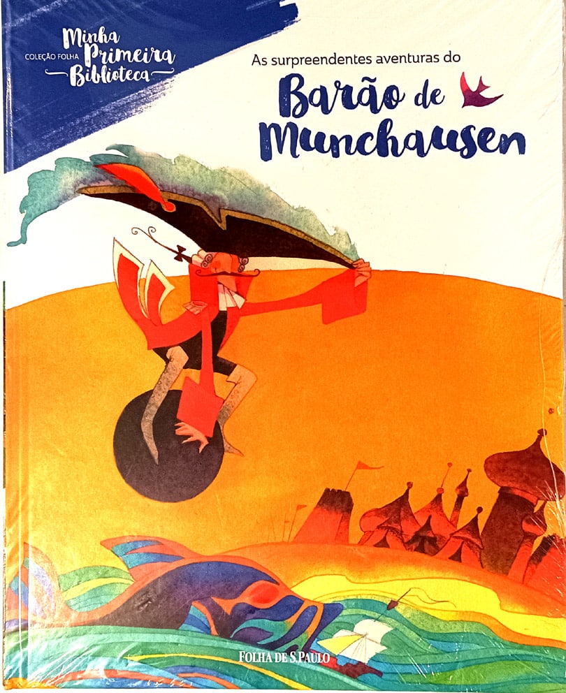 | Casa do Colecionador Barão de Munchausen - Minha Primeira Biblioteca. Folha de S. Paulo – 2016.