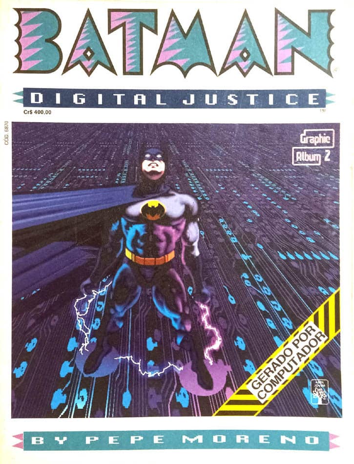 | Casa do Colecionador Batman - Digital Justice, Graphic Álbum n° 2. Abril – 1990.