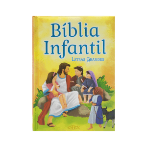[Livro] Bíblia Infantil Letras Grandes | SBN | Bíblias, Infantis e Juvenis | SBN | Novo