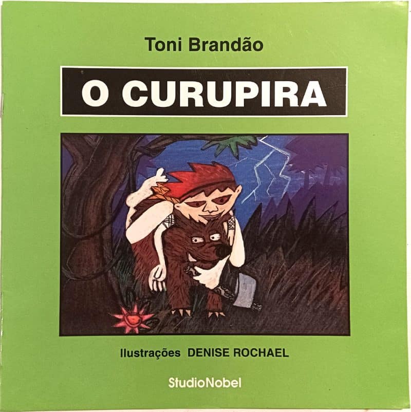 O Curupira. Studio Nobel – 2009.