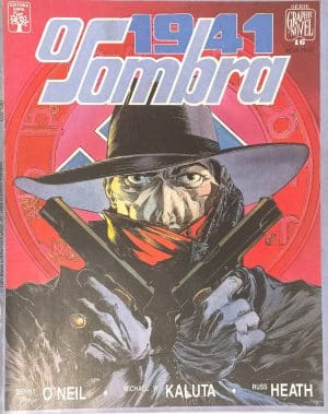 O Sombra 1941. Graphic Novel n° 16. Abril – 1989.