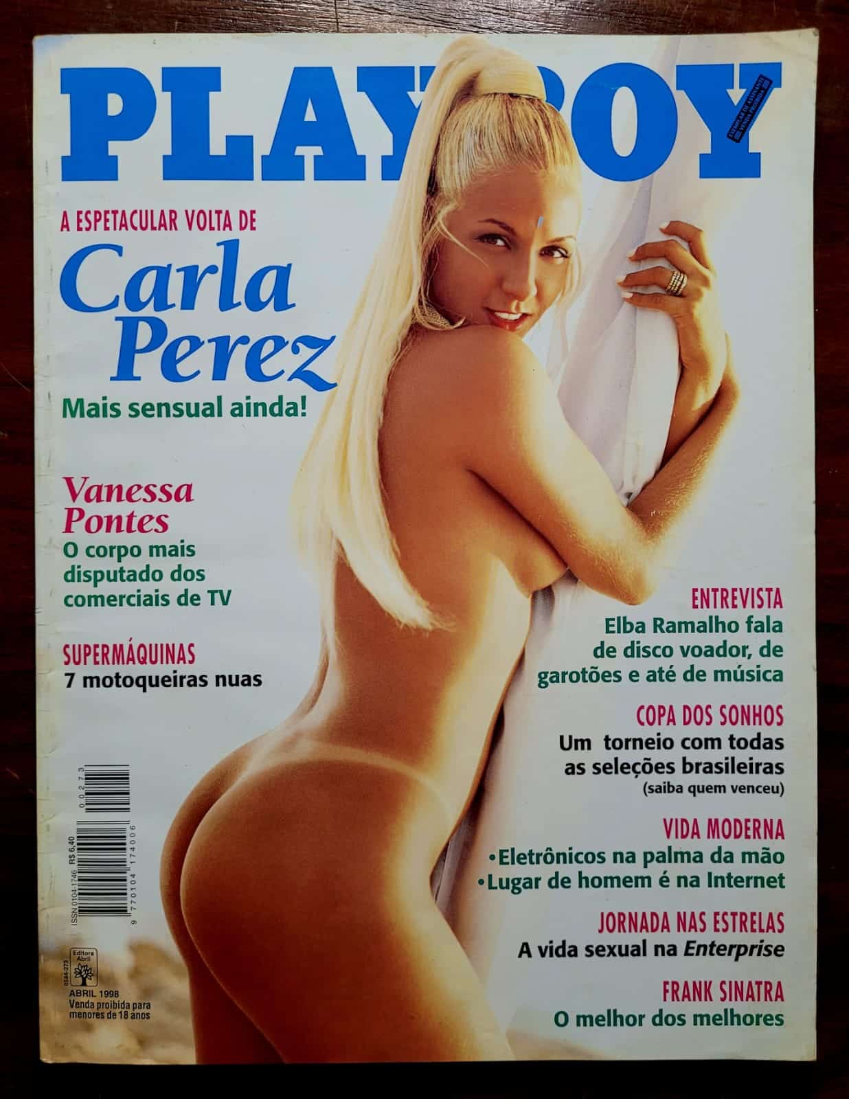 | Casa do Colecionador Playboy Nº 273 | Abril/1998 | Carla Perez | A Espetacular Volta | Ensaio no Pelourinho | Exemplar de Assinante