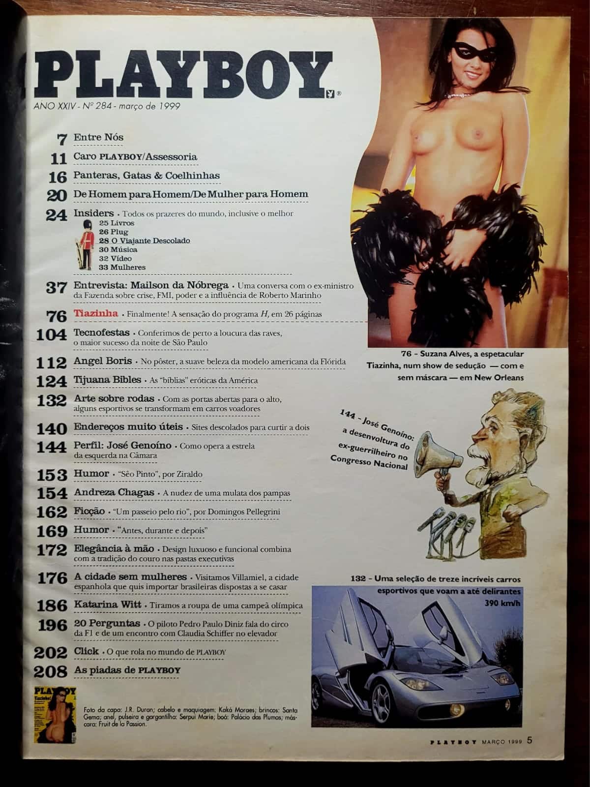 | Casa do Colecionador Playboy Nº 284 | Março/1999 | Tiazinha | Estréia na Playboy — 26 Páginas | Pôster de Angel Boris