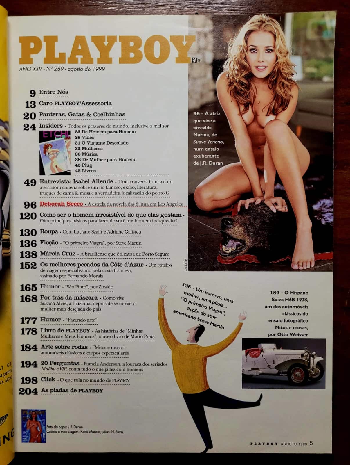 | Casa do Colecionador Playboy Nº 289 | Agosto/1999 | Deborah Secco | Edição de 24º Aniversário | Excelente estado