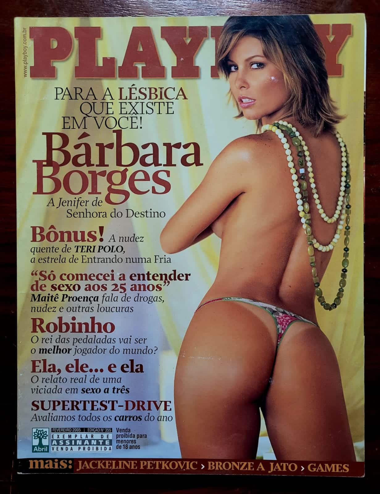 | Casa do Colecionador Playboy Nº 355 | Fevereiro/2005 | Bárbara Borges | A Jenifer de Senhora do Destino | Exemplar de Assinante