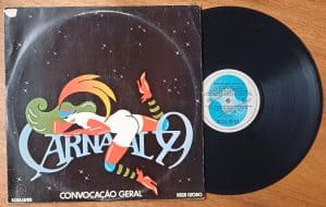 Vinil lp Carnaval 79 convocação geral. O que será Chao da praça.