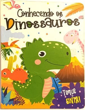 Conhecendo os Dinossauros, Toque e Sinta!. Pé-de-letra - 2022