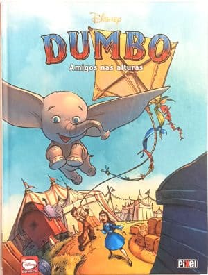 Dumbo: Amigos Nas Alturas. Pixel-2019. HQ/Capa dura.