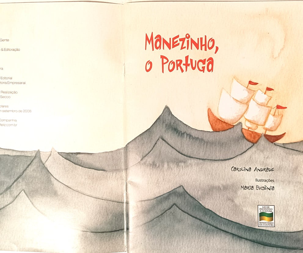 | Casa do Colecionador Manezinho - O Portuga. Boa Companhia – 2017.