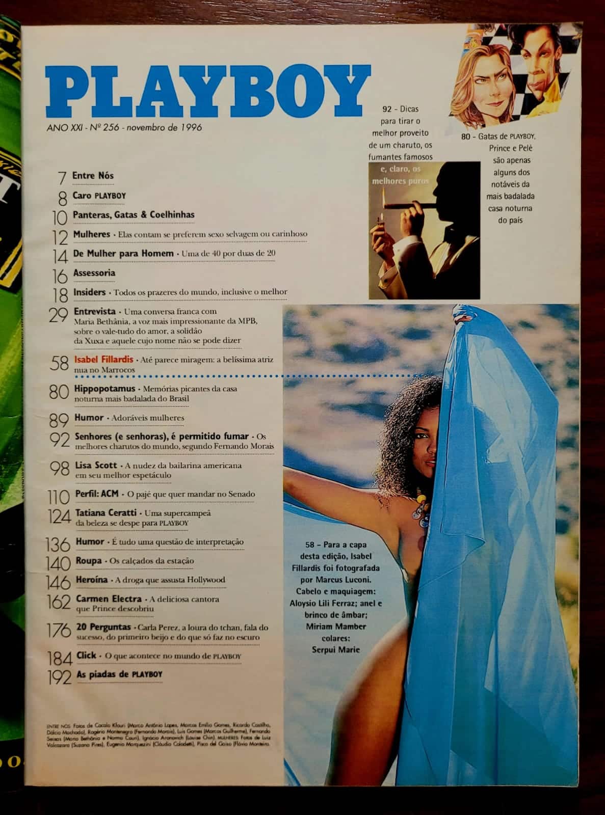 | Casa do Colecionador Playboy Nº 256 | Novembro/1996 | Isabel Fillardis | Ensaio no Marrocos | Entrevista com Maria Bethânia