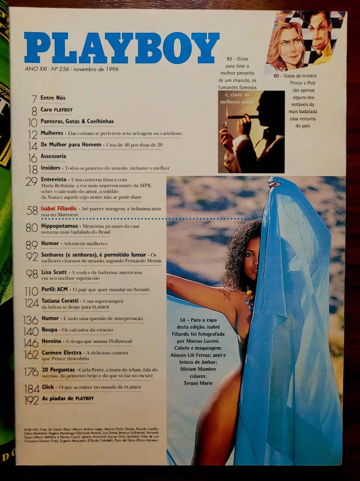 | Casa do Colecionador Playboy Nº 256 | Novembro/1996 | Isabel Fillardis | Ensaio no Marrocos | Entrevista com Maria Bethânia