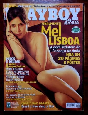 Playboy Nº 349 | Agosto/2004 | Mel Lisboa | 29 Anos — Edição de Aniversário | Pôster Presente