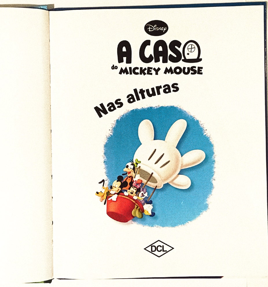 | Casa do Colecionador A Casa do Mickey Mouse – Nas Alturas. DCL - 2015.