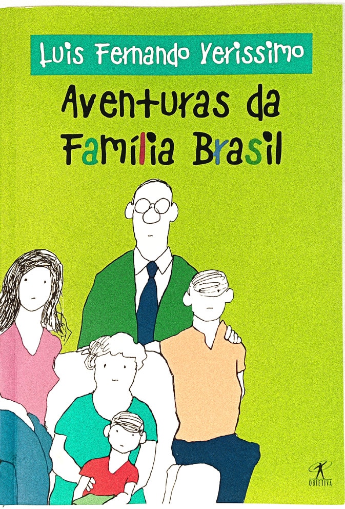 | Casa do Colecionador As Aventuras da Família Brasil. Objetiva – 2005.