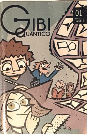 Gibi Quântico nº1. 2014. HQ/Gibi