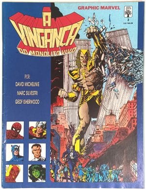 Graphic Marvel n° 3, A vingança do Monolito Vivo. Abril – 1990. HQ/Gibi raro.