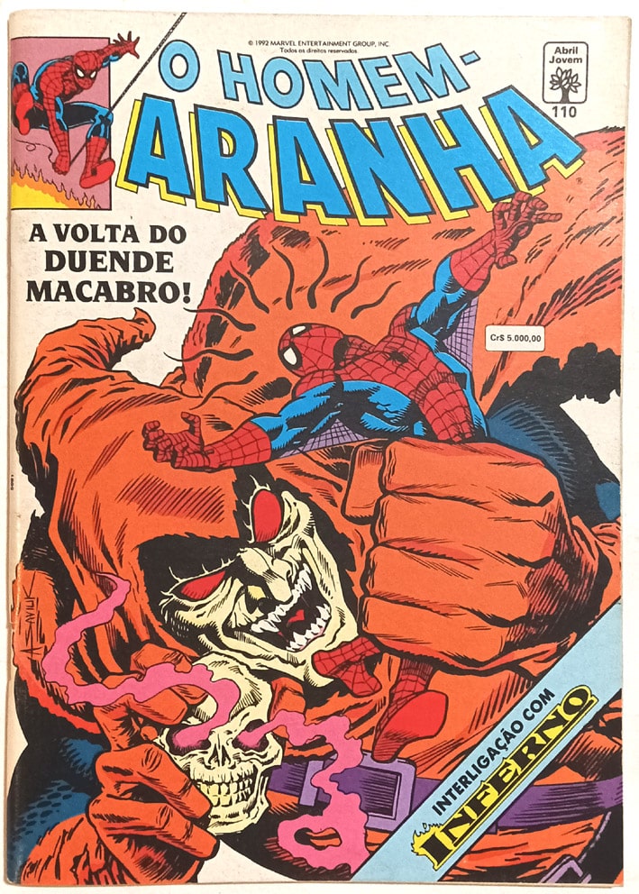 | Casa do Colecionador Homem-Aranha 1ª Série - n° 110 - Arco Inferno. Abril-1992. HQ/Gibi raro.