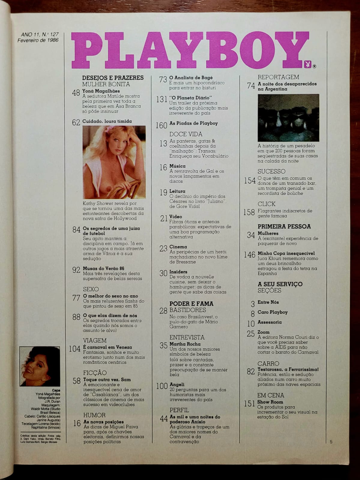| Casa do Colecionador Playboy Nº 127 | Fevereiro/1986 | Yoná Magalhães | Sem Pôster | Estado Regular