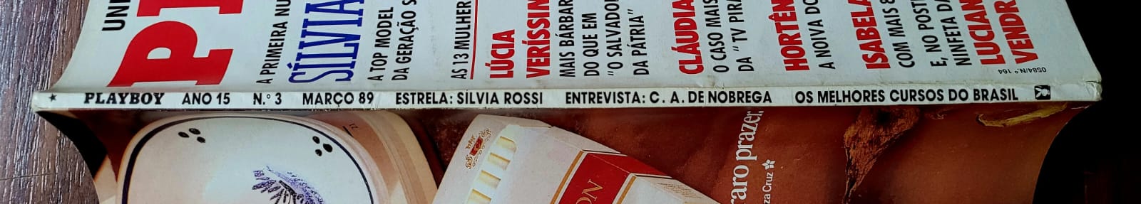 | Casa do Colecionador Playboy Nº 164 | Março/1989 | Sílvia Rossi | Pôster da Luciana Vendramini Presente | Exemplar de Assinante
