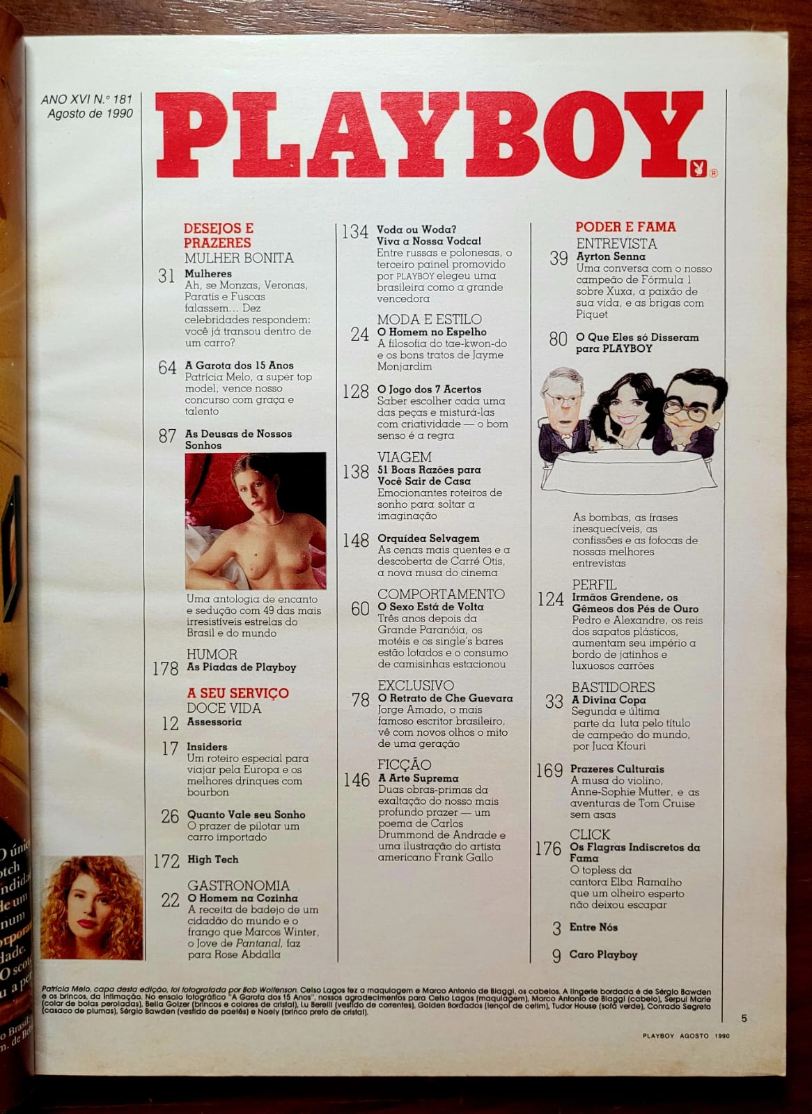 | Casa do Colecionador Playboy Nº 181 | Agosto/1990 | Patrícia Melo | Edição de Aniversário 15 Anos | Pôster Luciana Vendramini e Mara Maravilha Gigante Presente