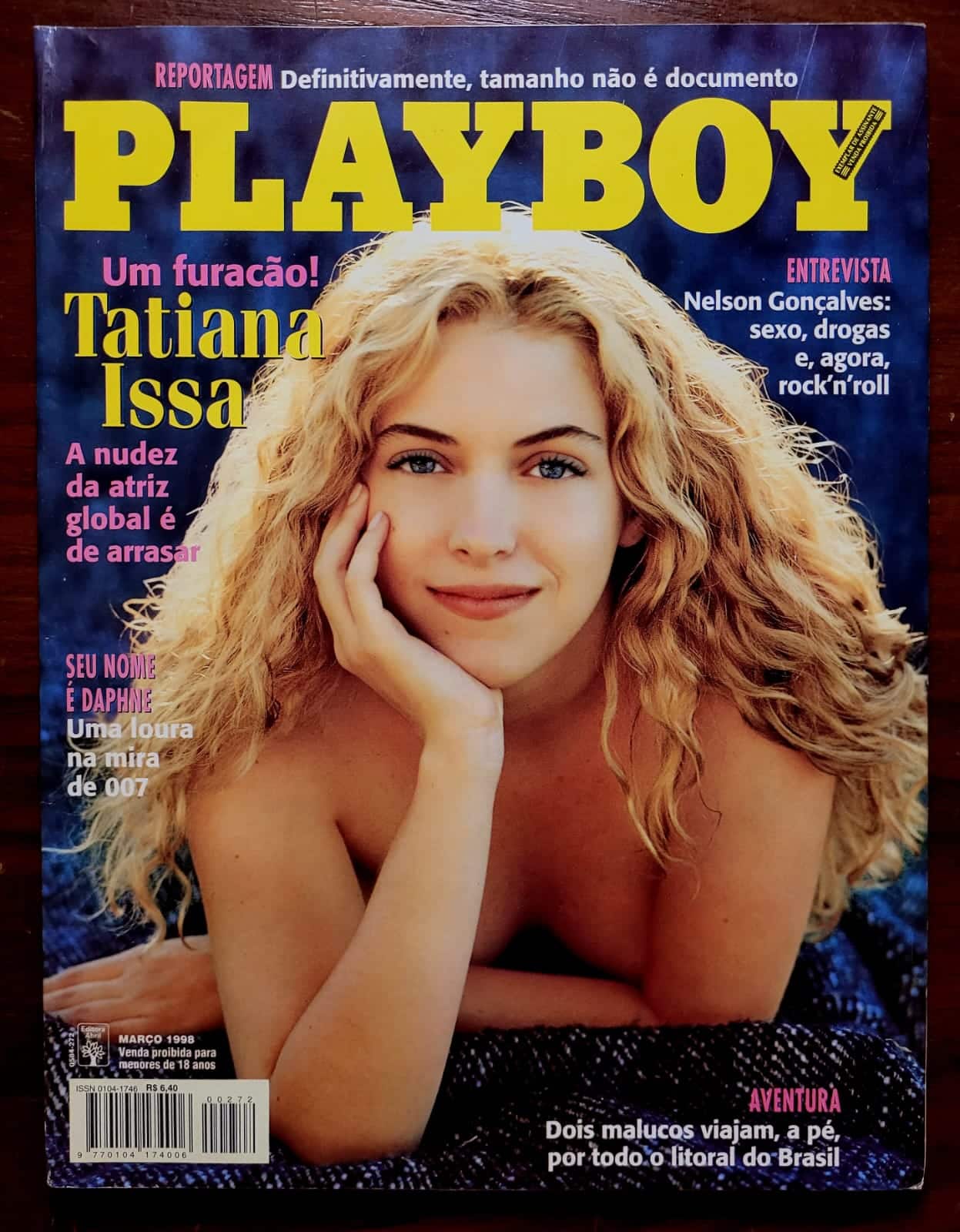 | Casa do Colecionador Playboy Nº 272 | Março/1998 | Tatiana Issa | Pôster Kelly Monaco | Voucher Original - Um dia com Carla Perez | Exemplar de Assinante