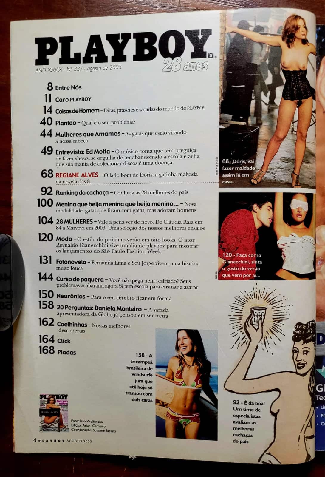 | Casa do Colecionador Playboy Nº 337 | Agosto/2003 | Regiane Alves | Edição de Aniversário 28 Anos | Exemplar de Assinante | Pôster Especial