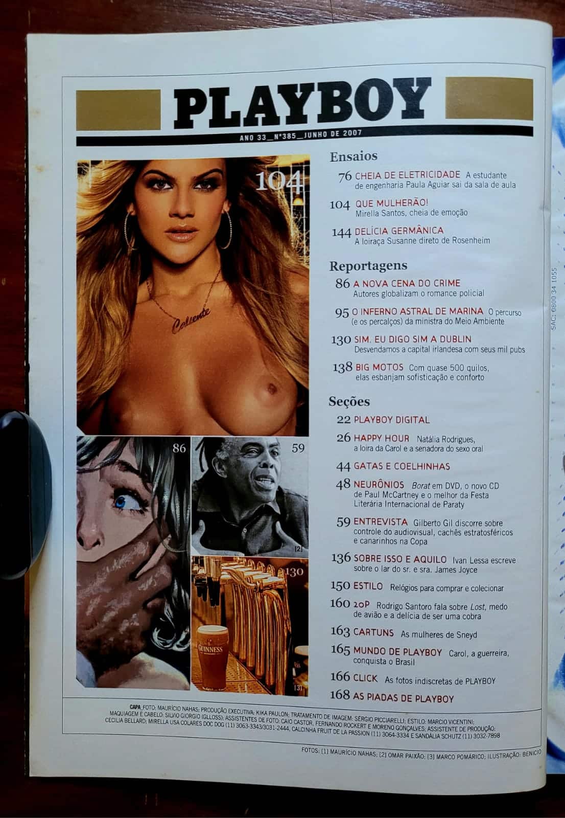 | Casa do Colecionador Playboy Nº 385 | Junho/2007 | Mirella Santos — A Ex do Latino | Libera Geral | Exemplar de Assinante