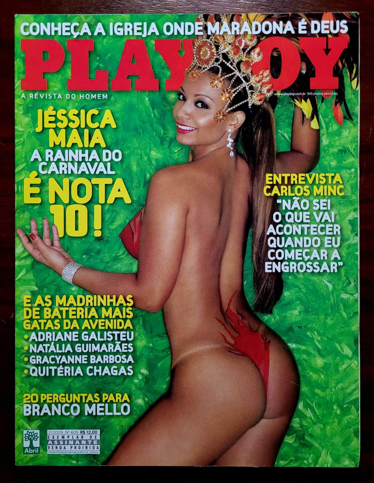 | Casa do Colecionador Playboy Nº 405 | Fevereiro/2009 | Jéssica Maia - Rainha do Carnaval | Exemplar de Assinante com Pôster Presente