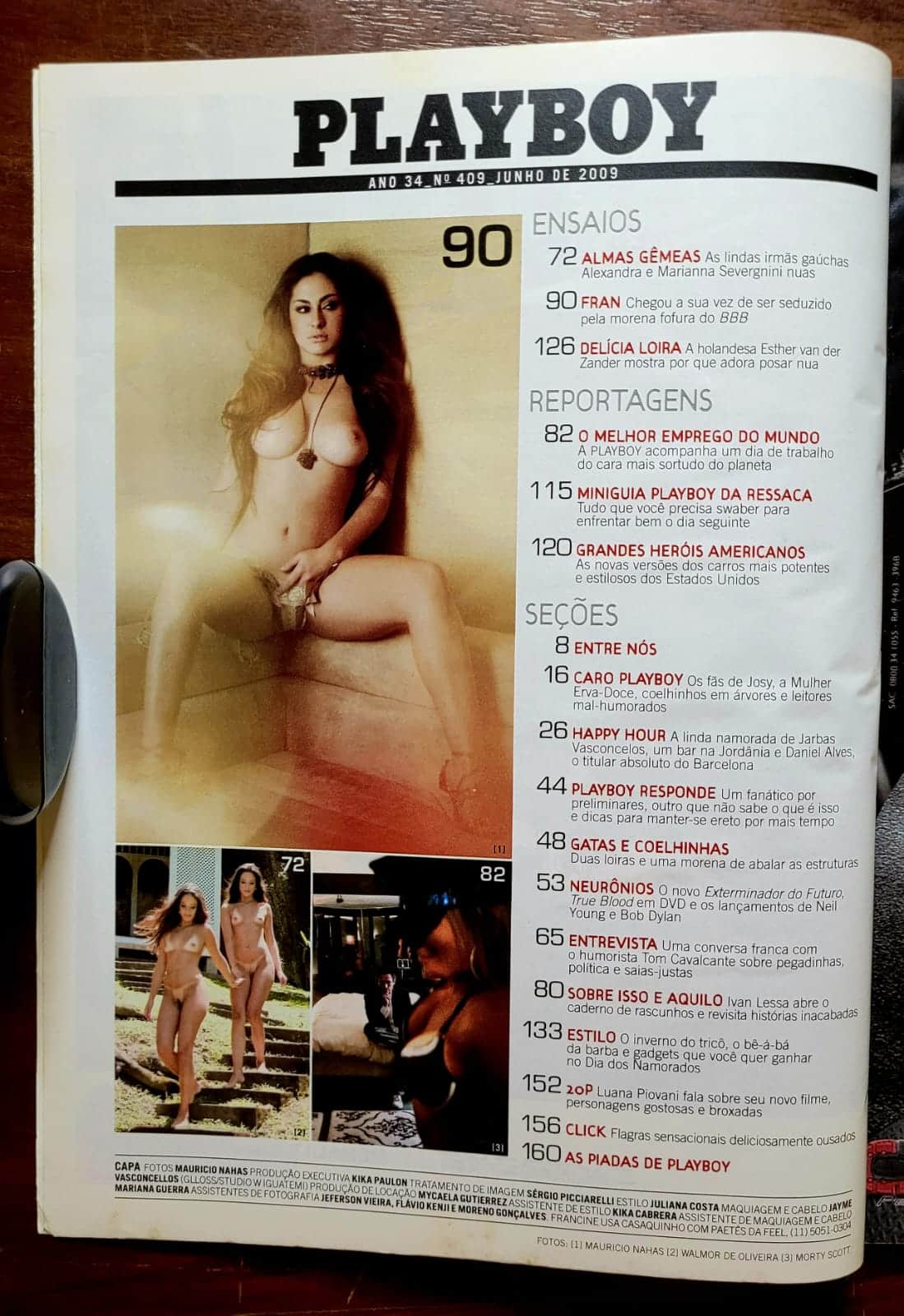 | Casa do Colecionador Playboy Nº 409 | Junho de 2009 | Francine Piaia — BBB 9 | Pôster Presente | Exemplar de Assinante