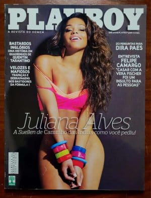 Playboy Nº 413 | Outubro/2009 | Juliana Alves — Suellen de Caminho das Índias | Pôster Presente