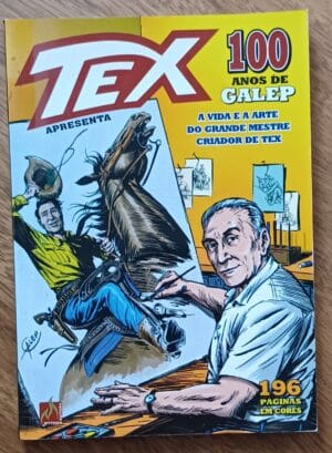 Q21. Gibi Tex 100 anos de Galep ed Mythos 2018. Vida e arte.