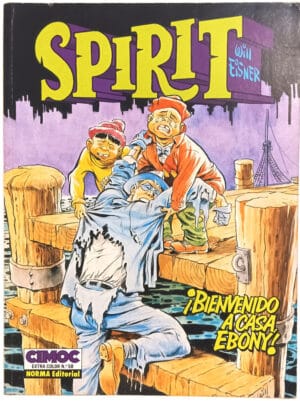 Spirit ¡Bienvenido a casa Ebony! - Cimoc extra color nº 58. Norma Editorial – 1989. HQ/Gibi importado, raro.