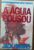 Bolsilivro Best books Jack Higgins / A Aguia pousou.