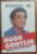 Calendário de Bolso (Tema Política) Hugo Gontijo – Senador – Ano 1986