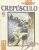Graphic Novel n° 25. Crepúsculo. Abril – 1991