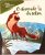 O Chamado da Selva – Minha Primeira Biblioteca.  Folha de S. Paulo – 2016.