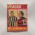 Placar Nº 0105 (Com pôster – El Pibe Madurga – Palmeiras + Figurinhas da Enciclopédia do Futebol) 17 de Março de 1972 – Foto do Volmir do Internacional na Contra Capa (Revista)