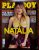 Playboy Nº 398 | Julho/2008 | Natália Casassola do BBB 8 | Exemplar de banca com pôster presente | Edição muito lembrada
