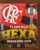 Revista Lance Edição especial – Flamengo Hexa 2009 – poster dos 6 títulos