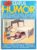 Status Humor número 24/A, Editora Três-1976. Humor Erótico