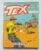 Tex Coleção Nº 09 – No Covil de Satânia (Editora Globo) Outubro 1987