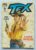 Tex Edição Especial Colorida Nº 03 – Forte Apache (Editora Globo) Dezembro 1992